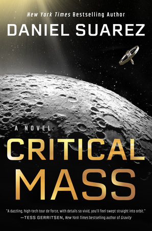 Critical Mass by Daniel Suarez