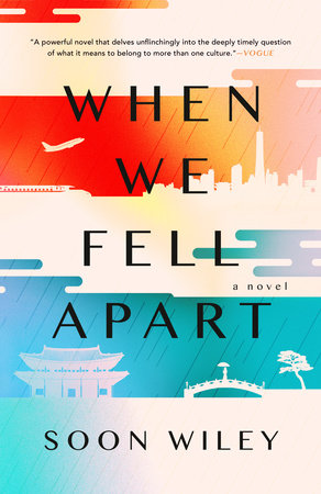 When We Fell Apart by Soon Wiley