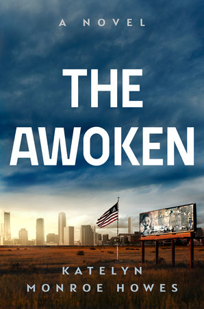 The Awoken by Katelyn Monroe Howes