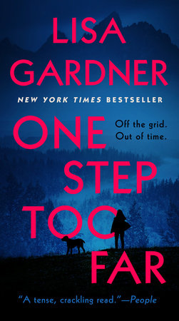 One Step Too Far by Lisa Gardner