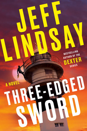 Three-Edged Sword by Jeff Lindsay