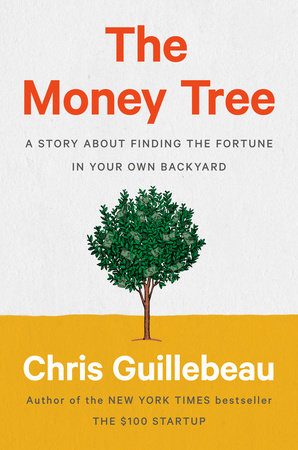 The Money Tree by Chris Guillebeau