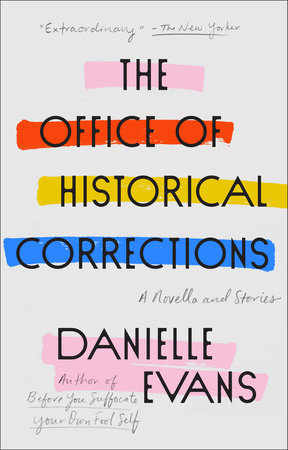 The Office of Historical Corrections by Danielle Evans