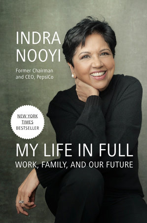 My Life in Full by Indra Nooyi