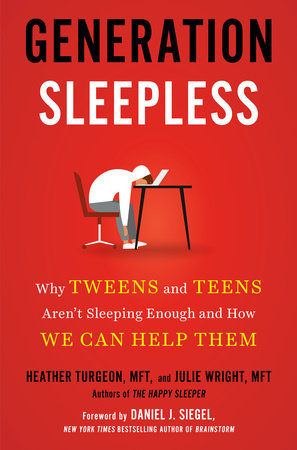 Generation Sleepless by Heather Turgeon, MFT and Julie Wright, MFT