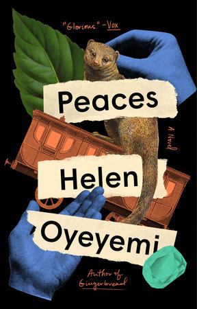 Peaces by Helen Oyeyemi