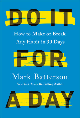 Do It for a Day by Mark Batterson