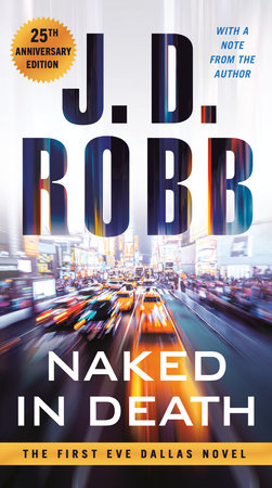 Naked in Death by J. D. Robb