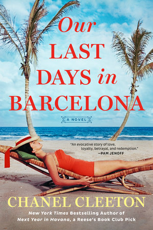 Our Last Days in Barcelona by Chanel Cleeton