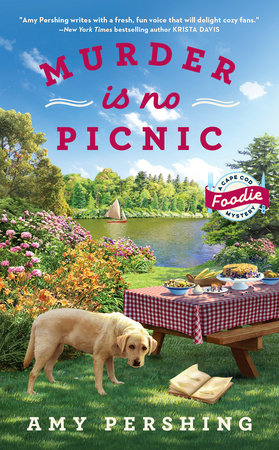 Murder Is No Picnic by Amy Pershing