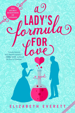 A Lady's Formula for Love by Elizabeth Everett