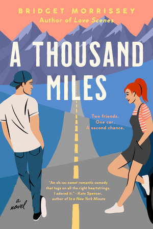 A Thousand Miles by Bridget Morrissey