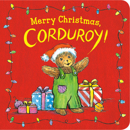 Merry Christmas, Corduroy! by 