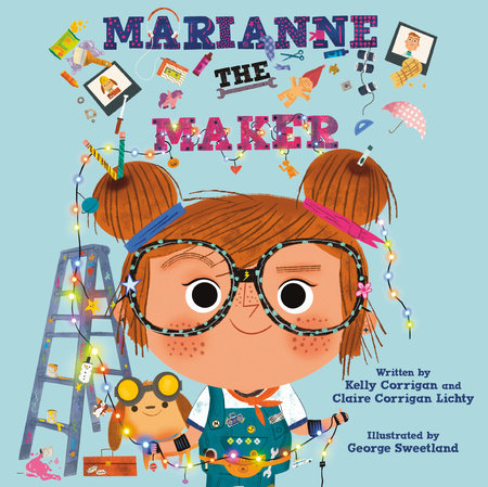 Book cover of Marianne the Maker, featuring an adorable illustration of  aliuttle girl with pigtail puns and big glasses.