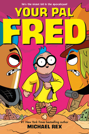 Your Pal Fred by Michael Rex