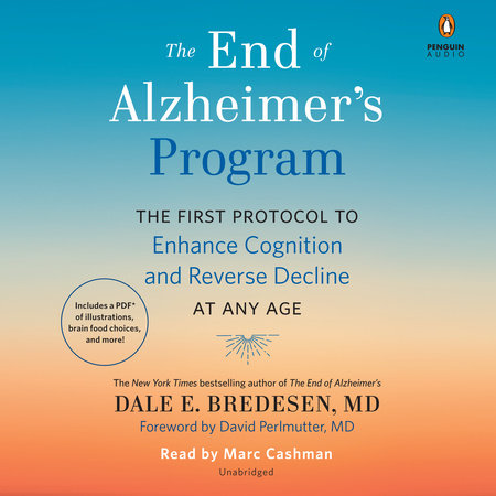The End of Alzheimer's Program by Dale Bredesen