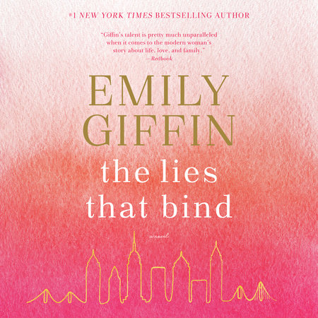 The Lies That Bind by Emily Giffin