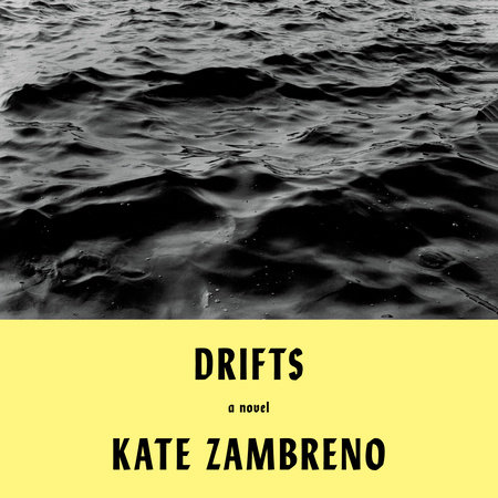 Drifts by Kate Zambreno