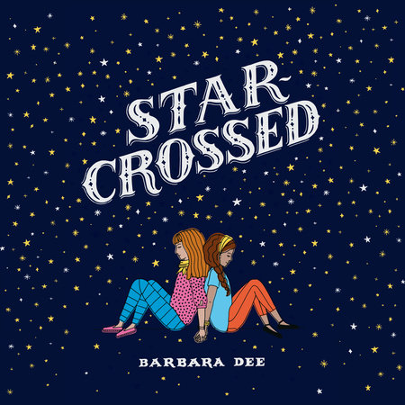 Star-Crossed by Barbara Dee