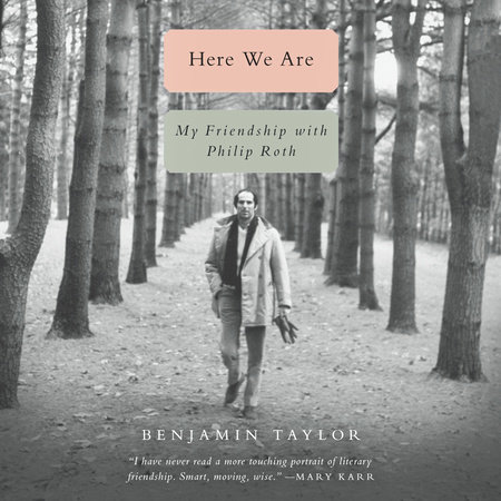 Here We Are by Benjamin Taylor