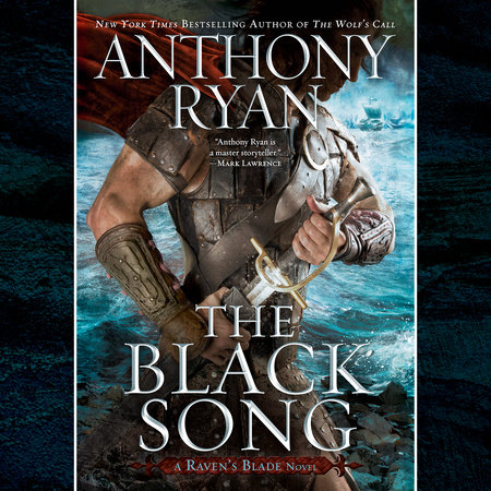 The Black Song by Anthony Ryan