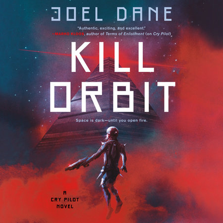 Kill Orbit by Joel Dane