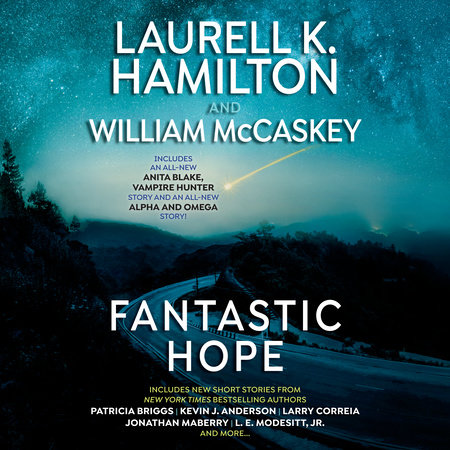 Fantastic Hope by Laurell K. Hamilton and Patricia Briggs