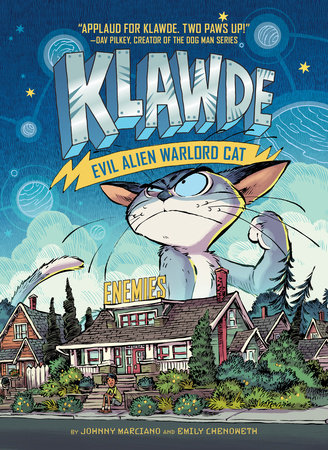 Klawde: Evil Alien Warlord Cat: Enemies #2 by Johnny Marciano and Emily Chenoweth