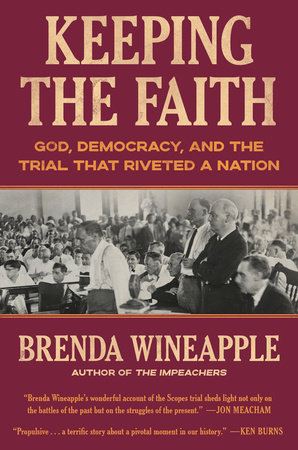 Keeping the Faith by Brenda Wineapple
