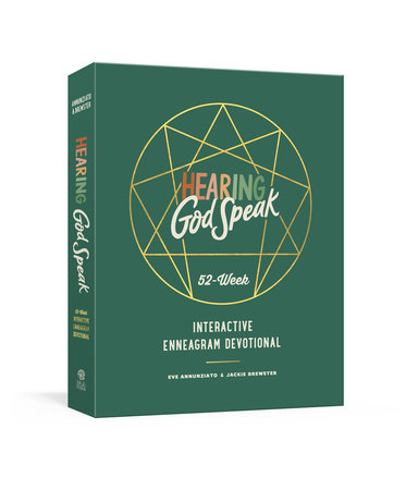 Hearing God Speak by Eve Annunziato and Jackie Brewster