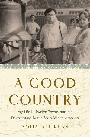 A Good Country by Sofia Ali-Khan