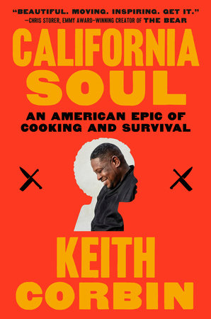 California Soul by Keith Corbin and Kevin Alexander