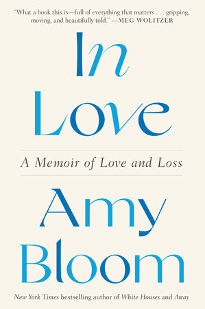 In Love by Amy Bloom