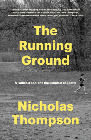The Running Ground by Nicholas Thompson
