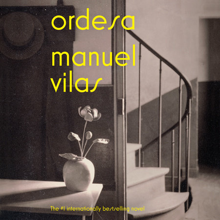Ordesa By Manuel Vilas Penguinrandomhouse Com Books
