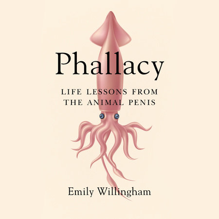 Phallacy by Emily Willingham