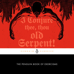The Penguin Book of Exorcisms