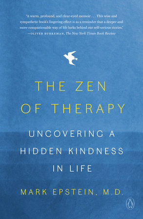 The Zen of Therapy