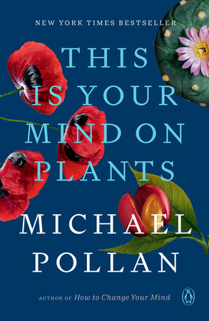 This Is Your Mind on Plants Book Cover Picture