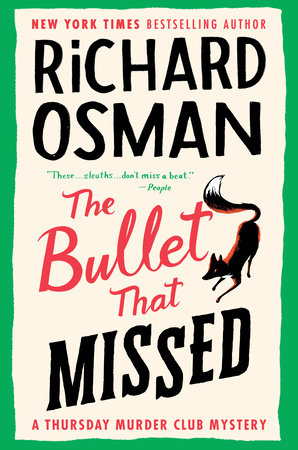 The Bullet That Missed by Richard Osman: 9780593299418