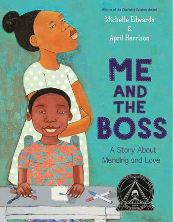 Me and the Boss by Michelle Edwards