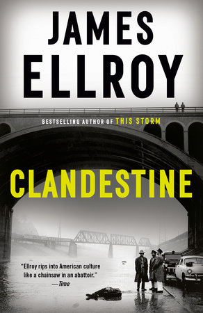 Clandestine by James Ellroy
