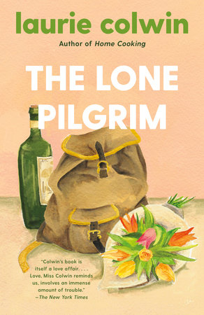 The Lone Pilgrim by Laurie Colwin