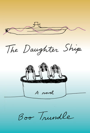 The Daughter Ship by Boo Trundle