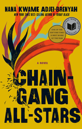 Chain Gang All Stars by Nana Kwame Adjei-Brenyah