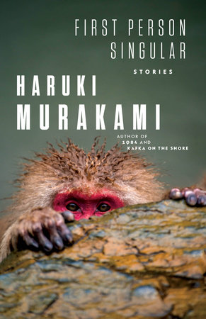 First Person Singular by Haruki Murakami