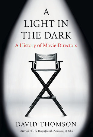 The New Biographical Dictionary of Film by David Thomson