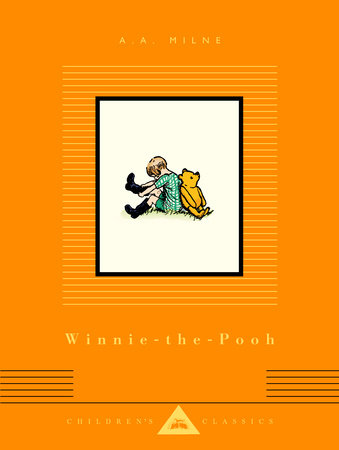 Winnie-the-Pooh by A. A. Milne; Illustrated by Ernest H. Shepard