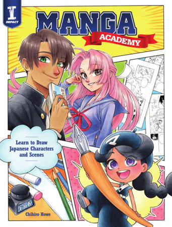 Manga Academy by Chihiro Howe