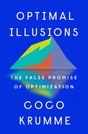 Optimal Illusions by Coco Krumme